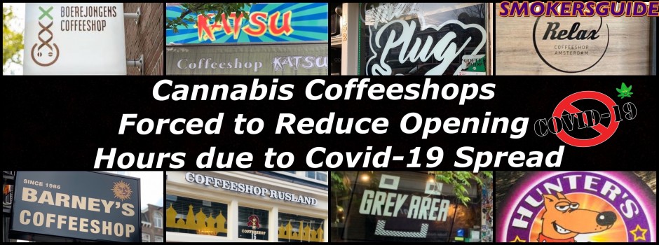 Coffeeshops Forced to Reduce Opening Hours due to Covid-19 Spread 